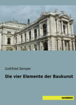 Die vier Elemente der Baukunst