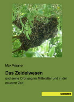 Das Zeidelwesen