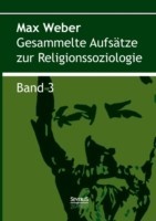 Gesammelte Aufsätze zur Religionssoziologie. Band 3
