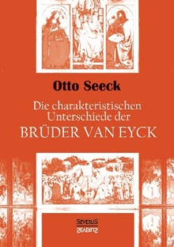 charakteristischen Unterschiede der Brüder van Eyck