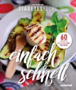 Diabetesküche - einfach & schnell