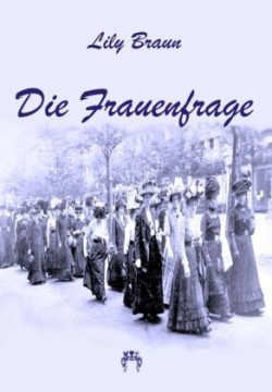 Die Frauenfrage