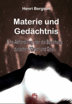 Materie und Gedächtnis