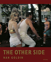 Nan Goldin: The Other Side