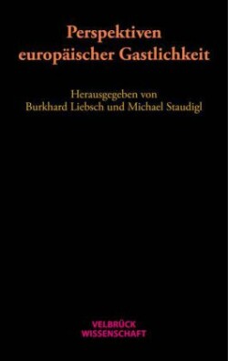 Perspektiven europäischer Gastlichkeit