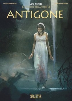 Mythen der Antike: Antigone (Graphic Novel)