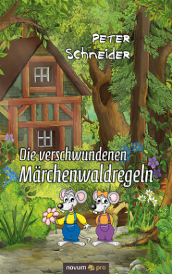 Die verschwundenen Märchenwaldregeln