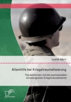 Altenhilfe bei Kriegstraumatisierung