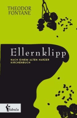 Ellernklipp: Nach einem Harzer Kirchenbuch