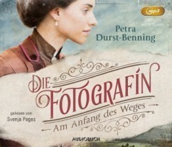 Die Fotografin - Am Anfang des Weges, 2 MP3-CDs