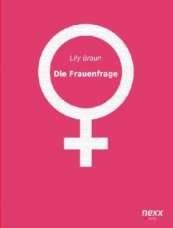 Die Frauenfrage