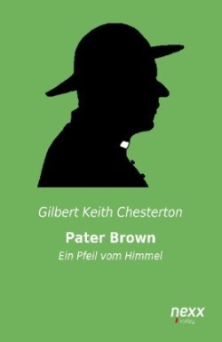 Pater Brown - Ein Pfeil vom Himmel