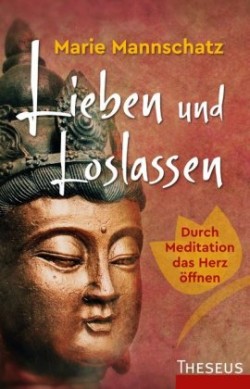 Lieben und Loslassen