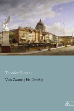 Von Zwanzig bis Dreißig