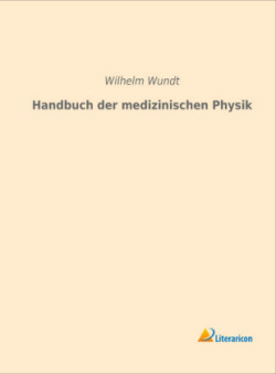 Handbuch der medizinischen Physik