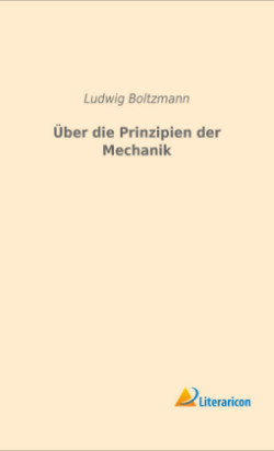 Über die Prinzipien der Mechanik