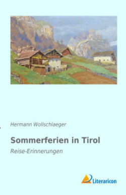 Sommerferien in Tirol