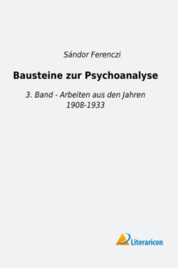 Bausteine zur Psychoanalyse