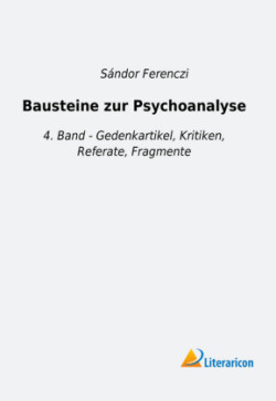 Bausteine zur Psychoanalyse