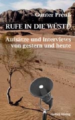 Rufe in die Wüste