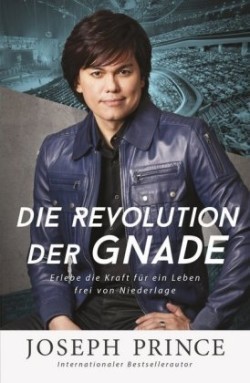 Die Revolution der Gnade