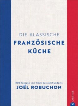 Die klassische französische Küche