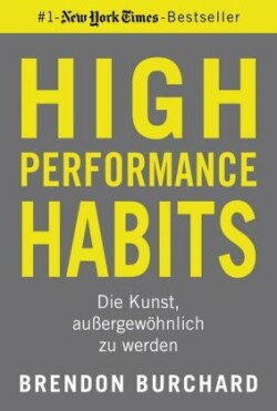 High Performance Habits