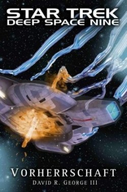 Star Trek - Deep Space Nine: Vorherrschaft