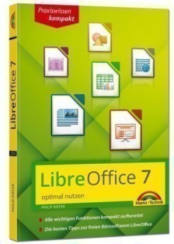 LibreOffice 7 optimal nutzen