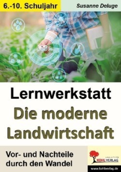 Lernwerkstatt Die Moderne Landwirtschaft