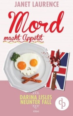 Mord macht Appetit (Krimi, Cosy Crime)