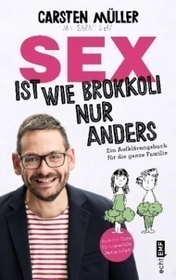 Sex ist wie Brokkoli, nur anders