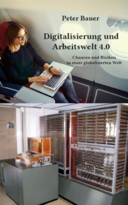 Digitalisierung und Arbeitswelt 4.0