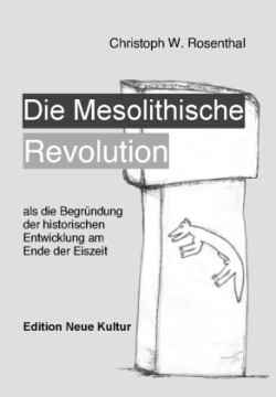 Die Mesolithische Revolution