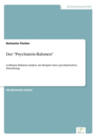 "Psychiatrie-Rahmen"
