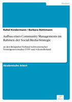 Aufbau eines Community Managements im Rahmen der Social-Media-Strategie