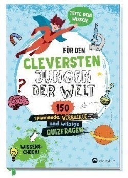 Für den cleversten Jungen der Welt