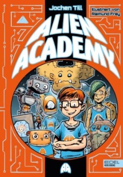 Alien Academy (Band 1)