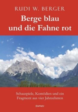 Berge blau und die Fahne rot