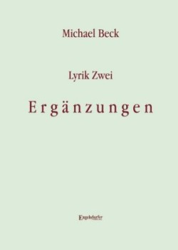 Lyrik Zwei. Ergänzungen