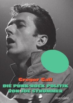 Die Punk-Rock Politik von Joe Strummer