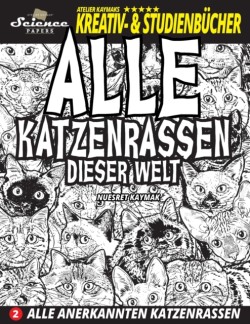 Alle Katzenrassen dieser Welt