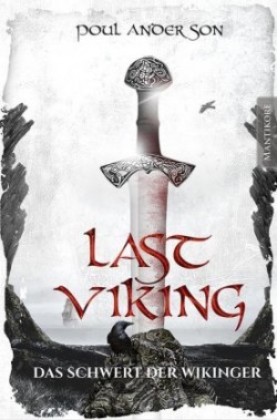 The Last Viking - Das Schwert der Wikinger