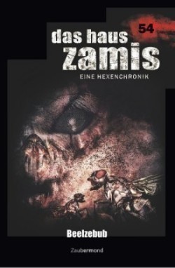 Das Haus Zamis 54 - Beelzebub