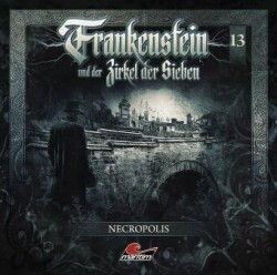 Frankenstein - Necropolis, 1 Audio-CD
