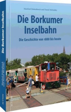 Die Borkumer Kleinbahn