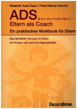 ADS. Eltern als Coach.