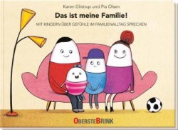 Das ist meine Familie!