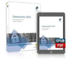 Datenschutz 2024, m. 1 Buch, m. 1 E-Book, 2 Teile