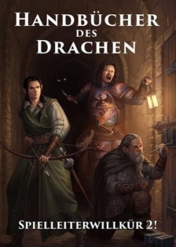 Handbücher des Drachen: Spielleiterwillkür. .2